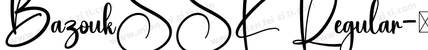 BazoukSSK Regular字体转换